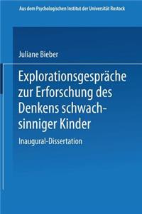 Explorationsgespräche Zur Erforschung Des Denkens Schwachsinniger Kinder