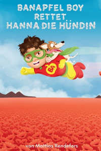Banapfel Boy rettet Hanna die Hündin