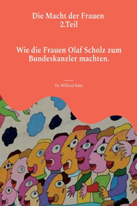Die Macht der Frauen 2.Teil