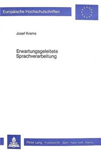 Erwartungsgeleitete Sprachverarbeitung