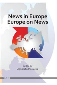 News in Europe, Europe on News