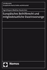 Europaisches Beihilferecht Und Mitgliedstaatliche Daseinsvorsorge