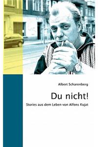 Du nicht!