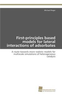 First-principles based models for lateral interactions of adsorbates