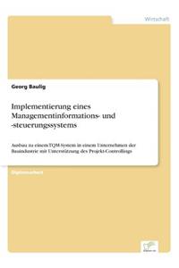 Implementierung eines Managementinformations- und -steuerungssystems