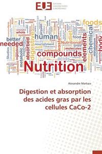 Digestion Et Absorption Des Acides Gras Par Les Cellules Caco-2
