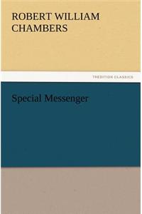 Special Messenger