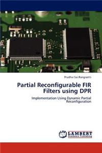 Partial Reconfigurable FIR Filters using DPR