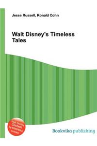 Walt Disney's Timeless Tales
