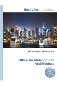 Office for Metropolitan Architecture