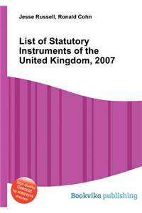 List of Statutory Instruments of the United Kingdom, 2007