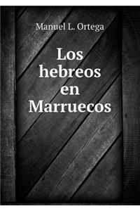 Los hebreos en Marruecos