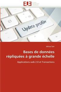 Bases de Données Répliquées À Grande Échelle