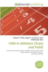 1990 in Athletics (Track and Field)