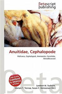 Anuitidae, Cephalopode