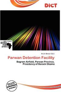 Parwan Detention Facility