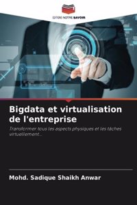 Bigdata et virtualisation de l'entreprise