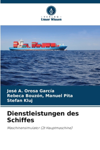 Dienstleistungen des Schiffes