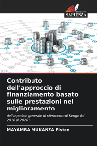 Contributo dell'approccio di finanziamento basato sulle prestazioni nel miglioramento