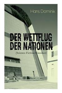Der Wettflug der Nationen (Science-Fiction-Klassiker)