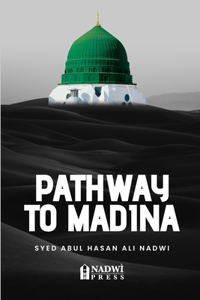 Pathway to Madina