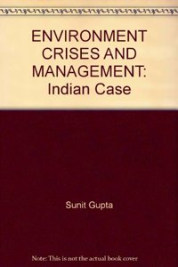 Environmental Crises & Mgt.Ind Case