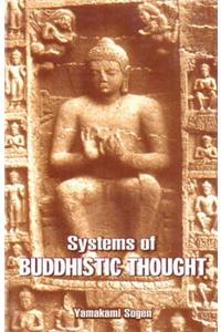 Systems of Buddhist Thought