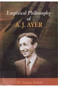 Empirical Philosophy of A J Ayer