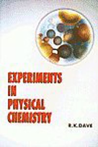 Experiments in Physical Chemistry