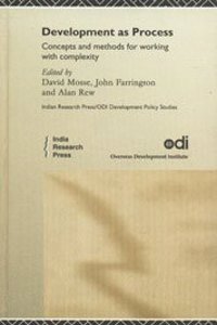Development As Process - Concepts And Methods For Working With Complexity