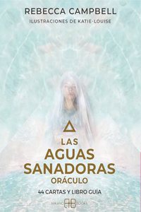 Las aguas sanadoras. Oraculo: 44 cartas y libro guia