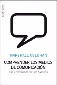 Comprender los medios de comunicacion/ Understanding Media