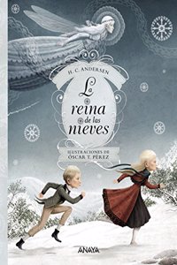 La reina de las nieves (Spanish Edition)