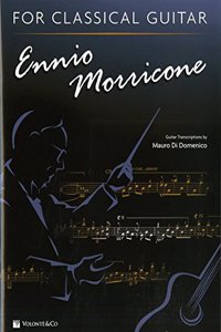 Ennio Morricone for Classical Guitar