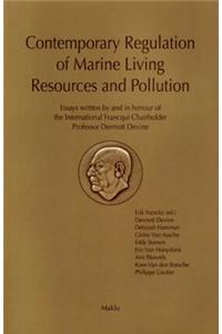 Contemporary Regulation of Marine Living Resources and Pollution
