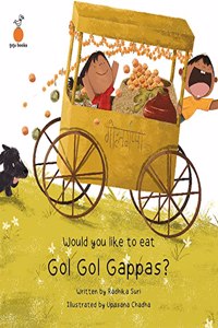 Would You Like To Eat Gol Gol Gappas? Radhika Suri and Upasana Chadha