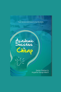 Academic Success Is Cheap