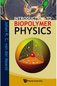 Introduction to Biopolymer Physics