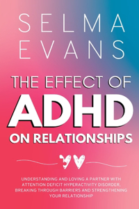 Effect of ADHD on Relationships