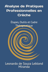 Analyse de Pratiques Professionnelles en Crèche
