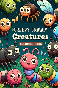 Creepy Crawly Creatures Coloring book