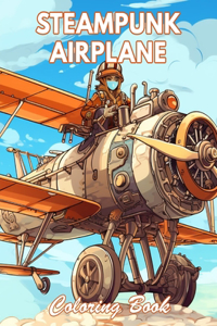 Steampunk Airplane Coloring Book