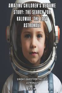 Amazing Children's Bedtime Story