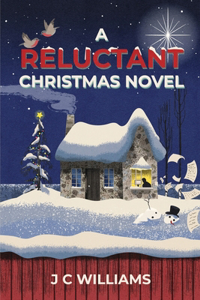 Reluctant Christmas Novel