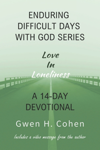Enduring Difficult Days with God 14-Day Devotional
