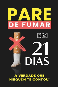 Pare de Fumar em 21 Dias