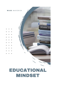 Educational Mindset
