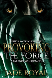 Provoking The Force