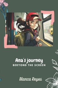 Ana´s journey