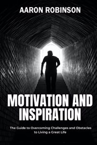 Motivation and Inspiration